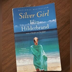 Silver Girl by Elin Hilderbrand - Paperback Novel